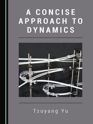 cover image of A Concise Approach to Dynamics
